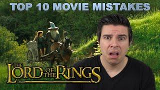 Top 10 Movie Mistakes - The Lord of the Rings