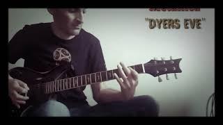 Metallica Dyers Eve guitar cover