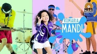 Romaria - Mandi Official Music Video