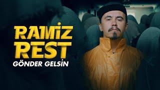 Ramiz - Rest Gönder Gelsin  Official Music Video