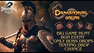 Drakensang Online - Big Game Hunt BGH Event Only Boss Drops Testing Drop Chance Drakensang Dso