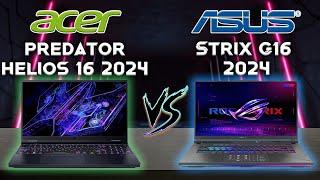 Strix G16 2024 vs Predator Helios 16 2024 The Best 2024 Gaming Laptop  Comparison Laptop