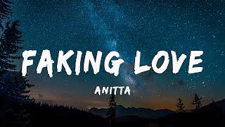 Anitta Saweetie - Faking Love LyricsVietsub