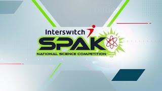 InterswitchSPAK 4.0 Episode 12 - 3rd Semi Final