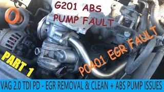 VW  Audi  Skoda  Seat - 2.0 TDi BKD - P0401 EGR Fault + G201 01435 ABS Pump Replacement PART 1