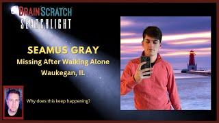 Seamus Gray  Brainscratch Searchlight - Waukegan IL