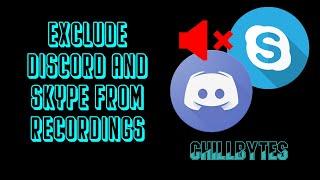 How To exclude Discord and Skype from live streams and recordings