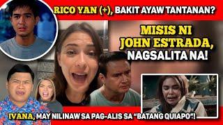 MISIS NI JOHN ESTRADA DI NAGPAAWAT  IVANA ALAWI MAY PALIWANAG SA TSUGI ISYU SA BATANG QUIAPO