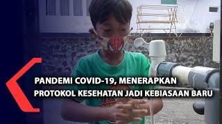 Pandemi Covid-19 Menerapkan Protokol Kesehatan Jadi Kebiasaan Baru