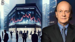 What Happens When Interest Rates Go Negative ? Jim Rickards