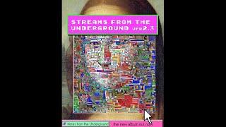 STREAMS FROM THE UNDERGROUND 2.3
