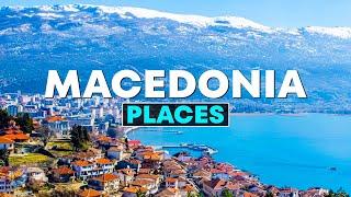 Top 10 Best Places to Visit in Macedonia - Travel Video 2023