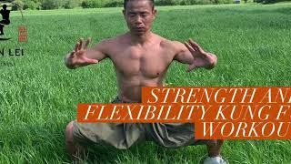 Strength & Flexibility Kung Fu Workout