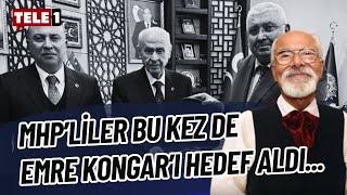 MHPliler bu kez TELE1 Programcısı Emre Kongarı hedef aldı