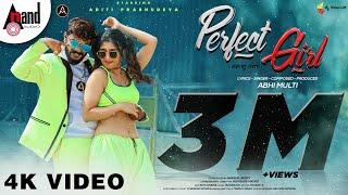 Perfect Girl  Kannada Music Video  Abhi Multi  Aditi_Prabhudeva  Abhishek_Matad  Shiva_Sena