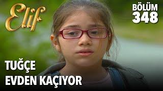 Herkes Tuğçenin peşinde  Elif 348. Bölüm