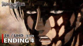 Attack on Titan - Ending 4 - EP49【Akatsuki no Chinkonka】 4K  UHD Creditless  CC