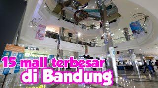 Daftar mall Terbesar di Bandung