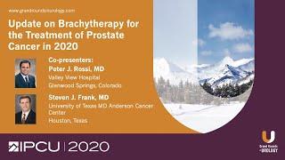 Update on Brachytherapy for Prostate Cancer 2020