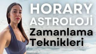 Horary Zamanlama Teknikleri @horaryastrolojibuketsolak