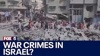 Are war crimes being committed in Israel?  FOX 5 News