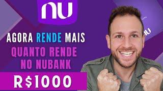 QUANTO RENDE R$ 1000 no NUBANK? Selic Aumentou BOM guardar dinheiro no Nubank