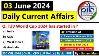 Daily Current Affairs 2024  3 June 2024 Current Affairs  Current Affairs Today 2024