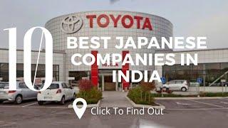 Top 10 Best Japanese Companies In India