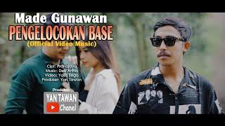 Yan Tawan Productions   Made Gunawan - Pengelocokan Base Official Video Klip Musik