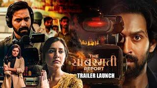 The Sabarmati Report Trailer Launch LIVE  Vikrant Massey Raashii Khanna Riddhi Dogra & Ektaa K.