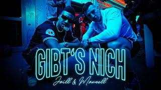 JAILL & MAXWELL - GIBTS NICH PROD. BY JAMBEATZ