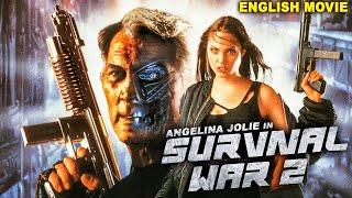Angelina Jolie In SURVIVAL WAR 2 - Hollywood Movie  Superhit Action Thriller Full Movie In English