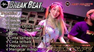 DJ CAMPURAN BREAKBEAT FYP VIRAL TIKTOK 2023 JEDAG JEDUG FULLBASS MIXTAPE TERBARU NONSTOP