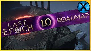 Last Epoch 1.0 Official Release Date & Content Roadmap