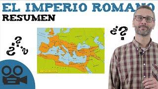 El Imperio romano resumen civilización romana