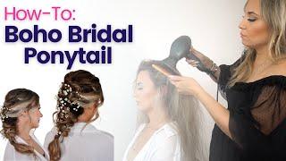 How-To Boho Bridal Ponytail