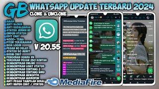 Whatsapp GB Update Terbaru 2024 • Whatsapp mod terbaru anti kadaluarsa • Wa gb v 20.55