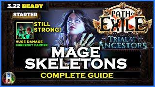 PoE 3.22 MAGE SKELETONS NECROMANCER - COMPLETE GUIDE - PATH OF EXILE - TRIAL OF THE ANCESTORS