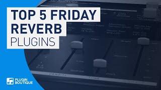 Best Reverb Plugins VST 2019  Top 5 Friday