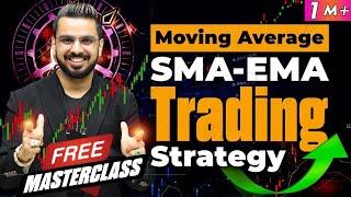 Moving Average & Exponential Moving Average  SMA- EMA Trading Strategy  Stock Market Training