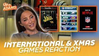 Kay Adams Reacts to NFL International Games Revenge Games on Schedule Christmas Games on Netflix