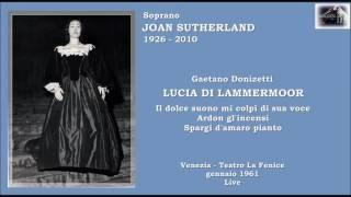 Soprano JOAN SUTHERLAND - Lucia di Lammermoor Ardon glincensi - Venezia 1961