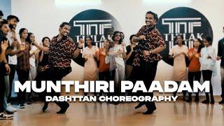 Munthiri Padam  Dash ttan Choreography  Open Up 2022  MMM Dance Fam