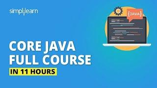 Java Full Course 2022  Java Tutorial For Beginners  Core Java Full Course  Simplilearn