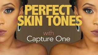 How To Get Perfect Skin Tones  Uniformity in Capture One