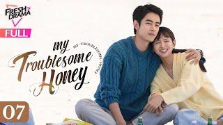 【Multi-sub】My Troublesome Honey EP07  Ji Ling Chen He Nan  恋爱麻烦，但是甜  Fresh Drama