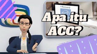 APA ITU ACC?