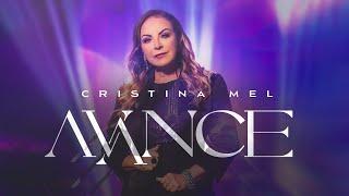 Cristina Mel - Avance Clipe Oficial