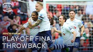 2015 Play-Off Final Throwback  PNE 4-0 Swindon Town