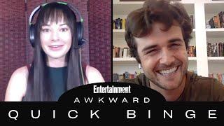 Quick Binge ‘Awkward’ Ft. Ashley Rickards & Beau Mirchoff  Entertainment Weekly